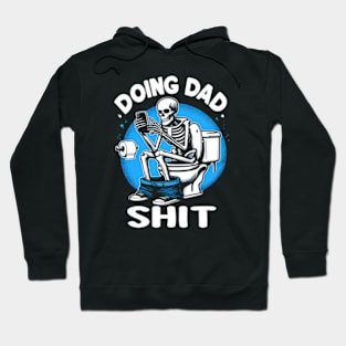 Doing Dad Shit Hoodie